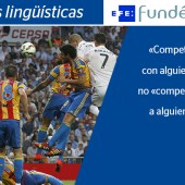 «Competir con alguien», no «competirle a alguien»